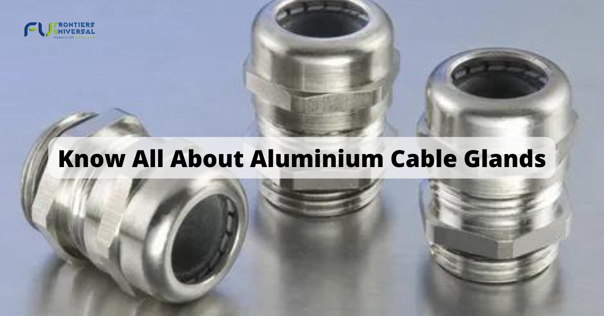 Aluminium Cable Glands